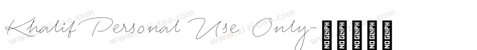 Khalif Personal Use Only字体转换
